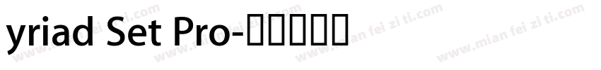 yriad Set Pro字体转换